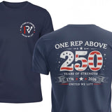 One Rep Above navy blue crew neck t-shirt featuring a 250 years of strength graphic with a distressed American flag.