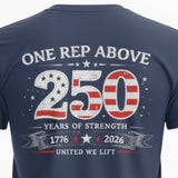 One Rep Above navy blue gym t-shirt featuring a distressed American flag 250 years of strength graphic on the back.